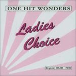 one hit wonders ladies choice