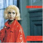 lily was here 1989